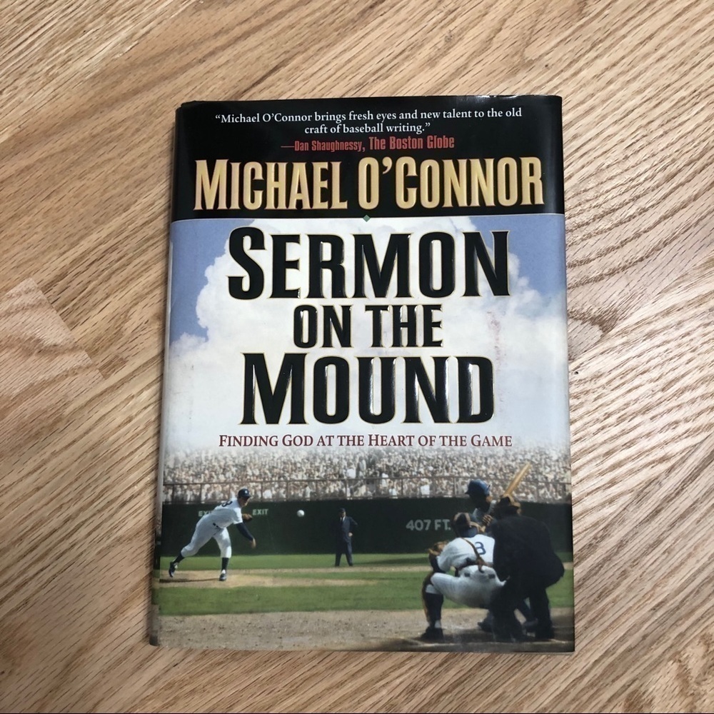 Michael O’Connor Sermon on the Mound Book Hardcover Baseball